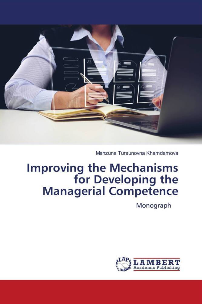 Improving the Mechanisms for Developing the Managerial Competence