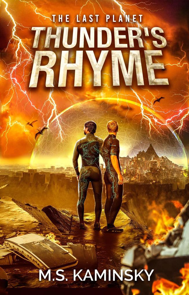 Thunder‘s Rhyme (The Last Planet)