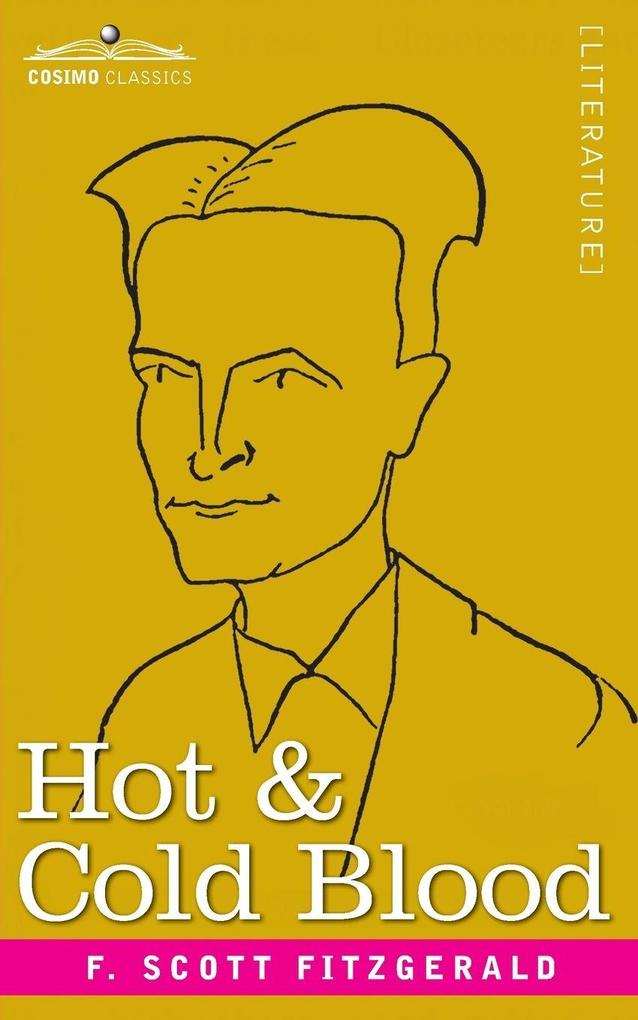 Hot and Cold Blood