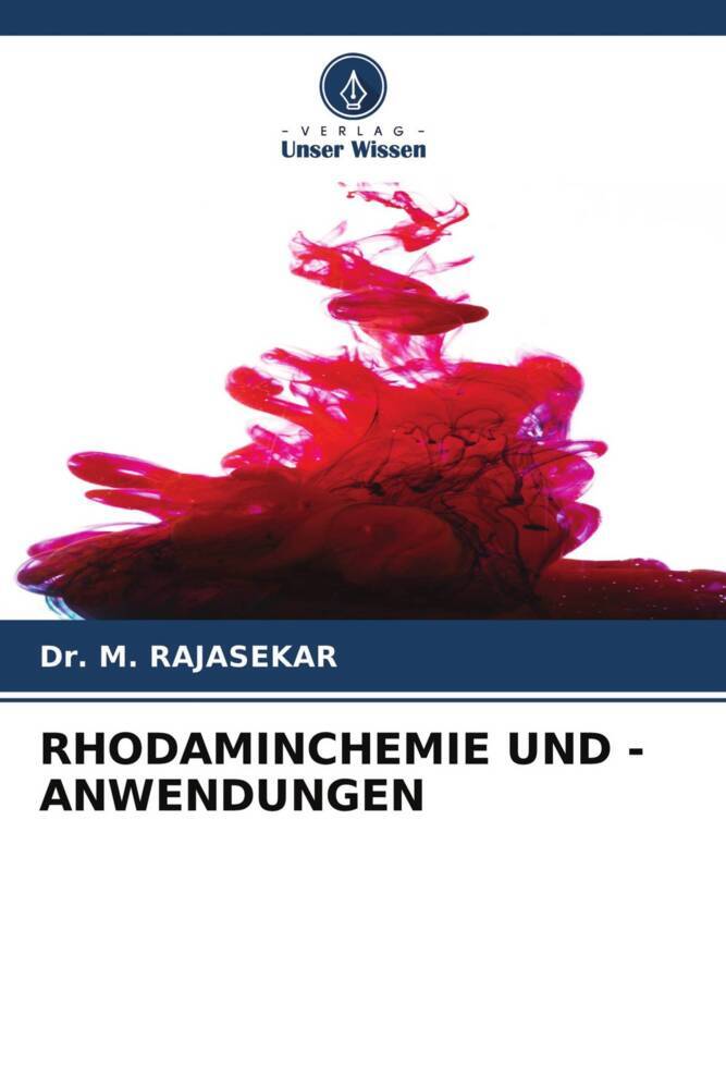 RHODAMINCHEMIE UND -ANWENDUNGEN