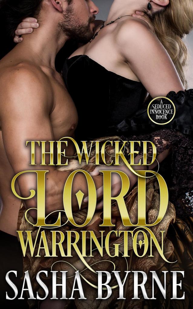 The Wicked Lord Warrington (Seduced Innocence)