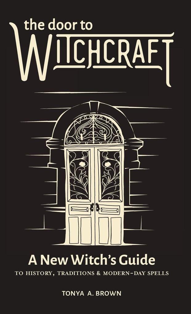 The Door to Witchcraft
