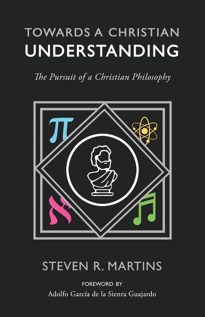 Towards a Christian Understanding