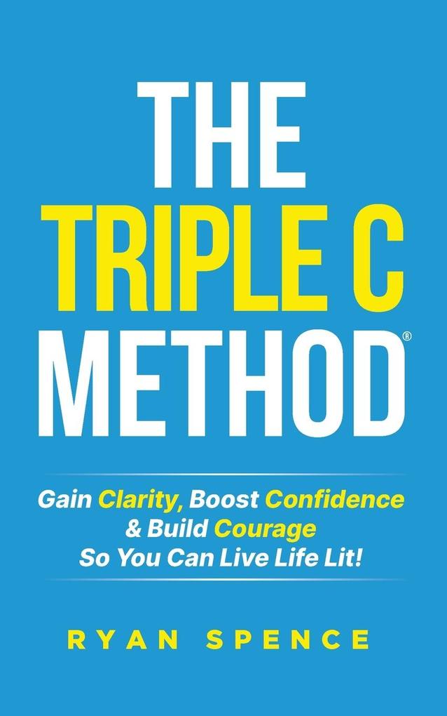 The Triple C Method(R)