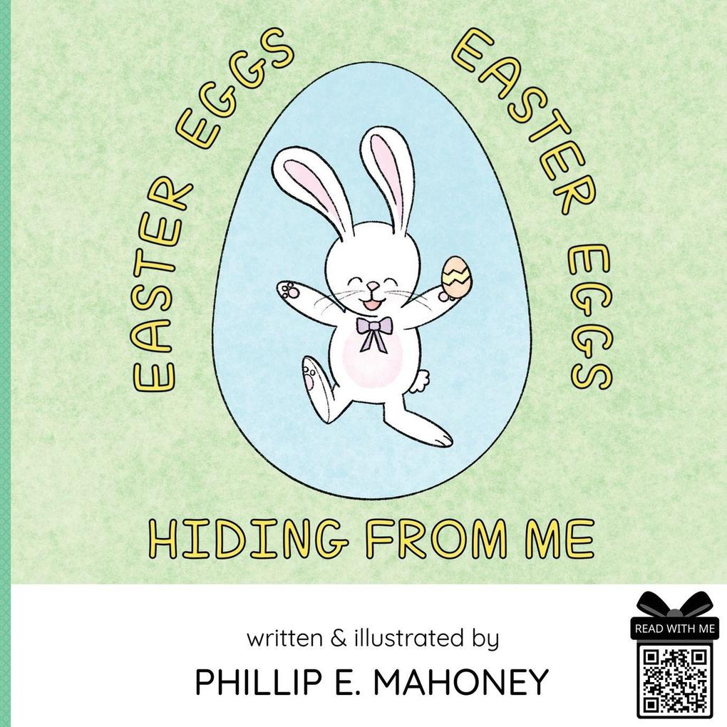 Easter Eggs Easter Eggs Hiding From Me