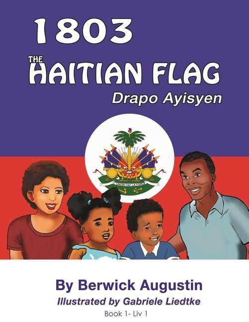1803 The Haitian Flag