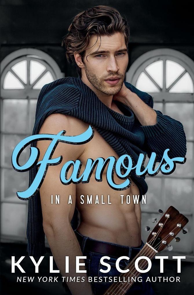 Famous in a Small Town