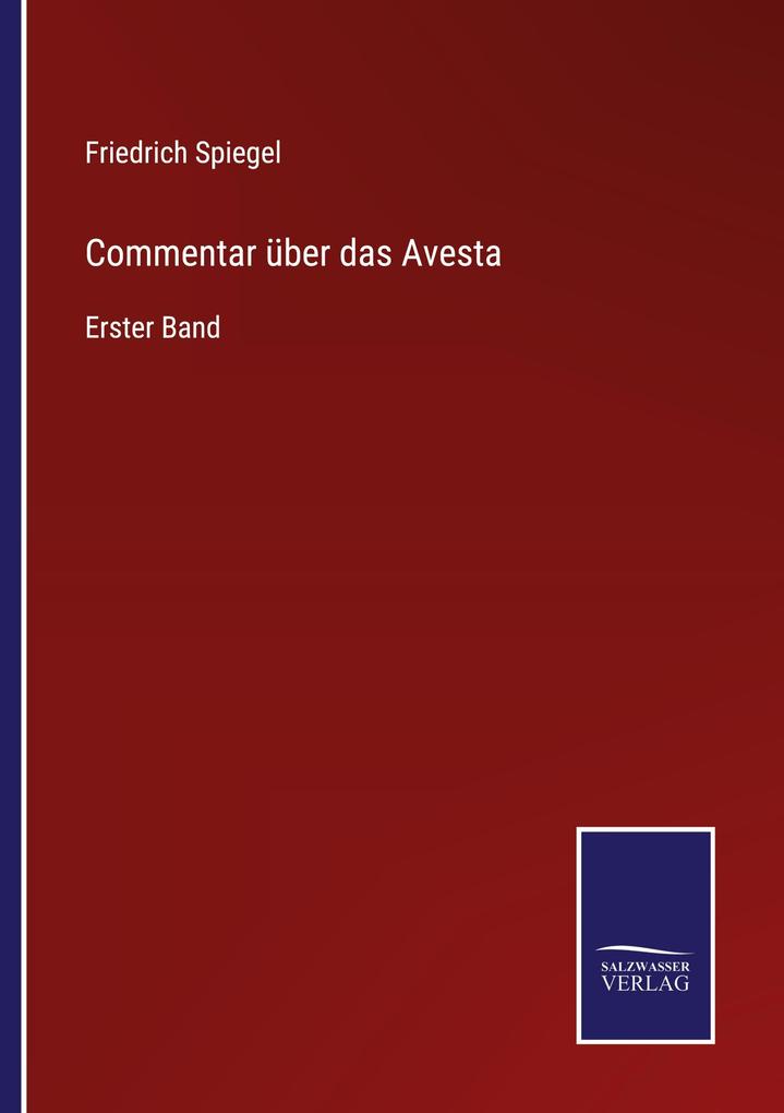 Commentar über das Avesta