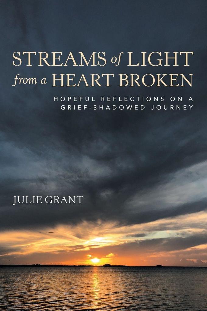 Streams of Light from a Heart Broken