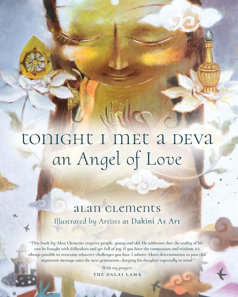 Tonight I Met a Deva An Angel of Love