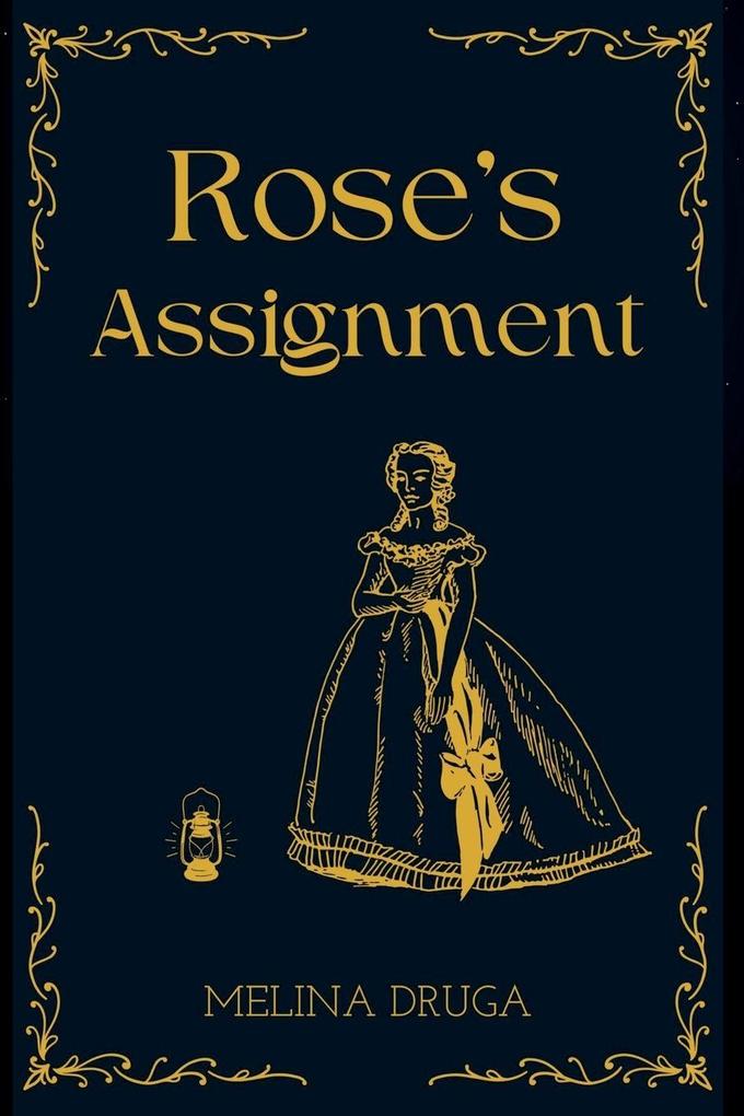 Rose's Assignment