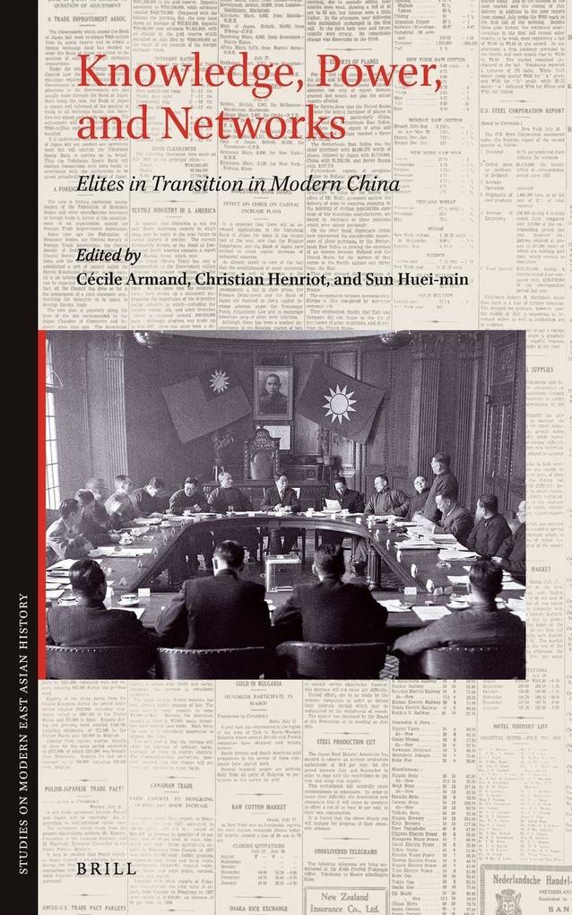 Knowledge Power and Networks: Elites in Transition in Modern China