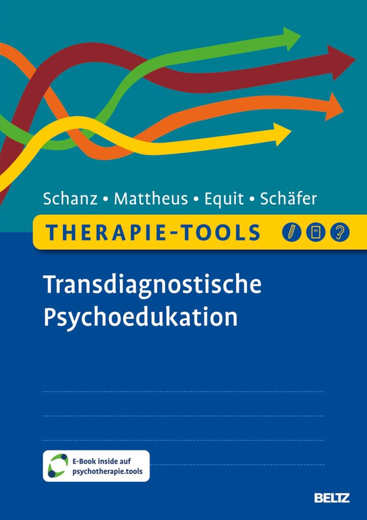 Therapie-Tools Transdiagnostische Psychoedukation