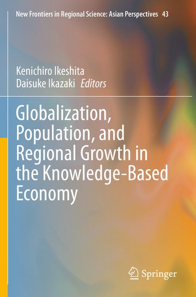 Globalization Population and Regional Growth in the Knowledge-Based Economy
