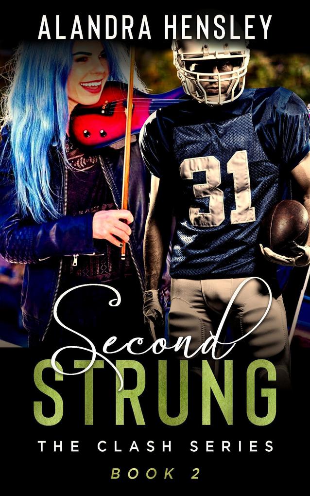 Second Strung (The Clash Series #2)