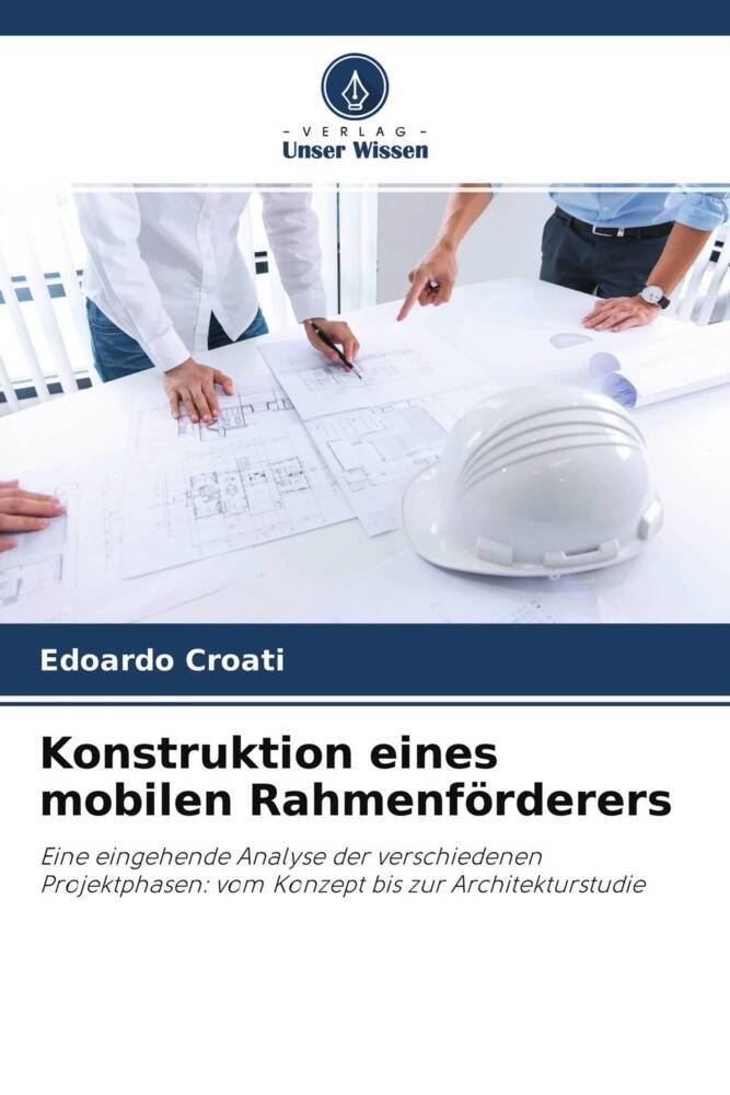 Konstruktion eines mobilen Rahmenförderers