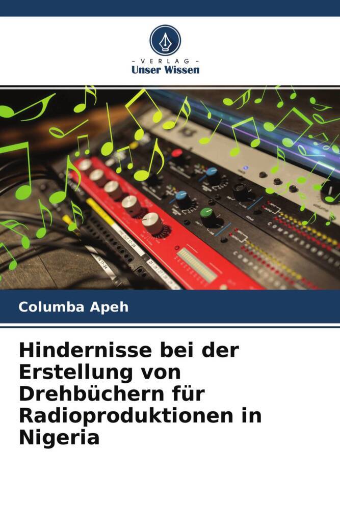 Hindernisse bei der Erstellung von Drehbüchern für Radioproduktionen in Nigeria