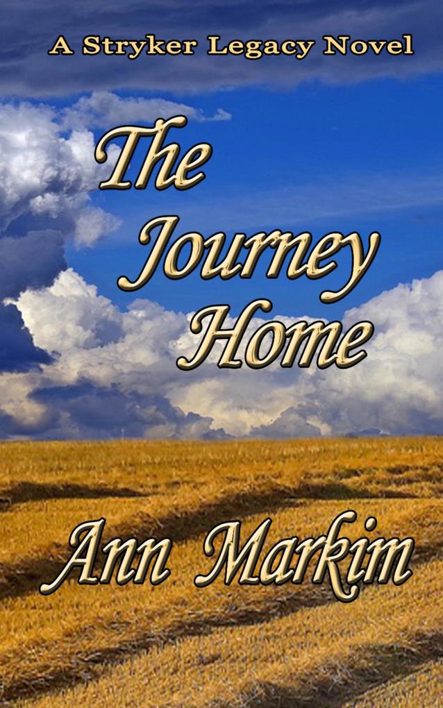 The Journey Home (Stryker Legacy #4)