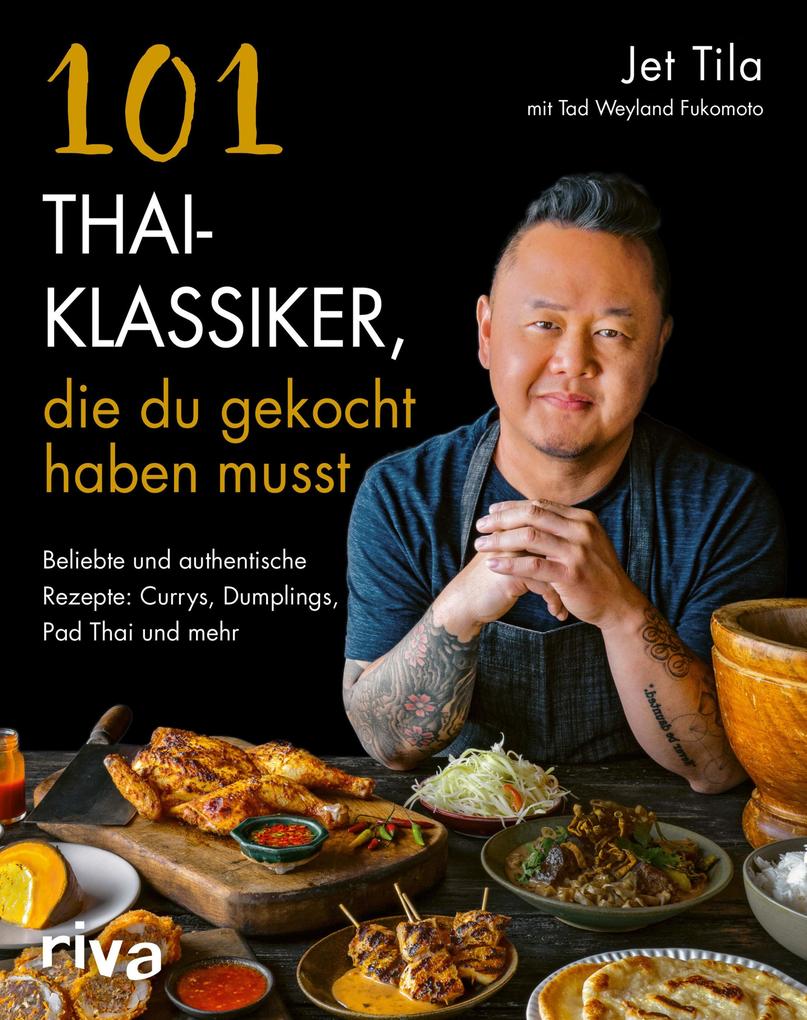 101 Thai-Klassiker die du gekocht haben musst