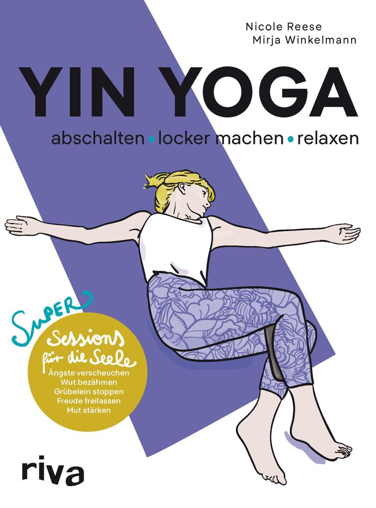 Yin Yoga - abschalten locker machen relaxen