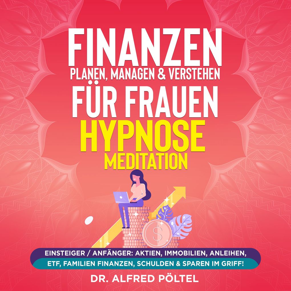 Finanzen planen managen & verstehen für Frauen - Hypnose / Meditation