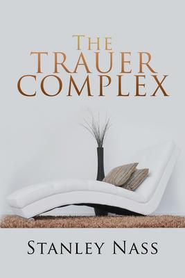 The Trauer Complex