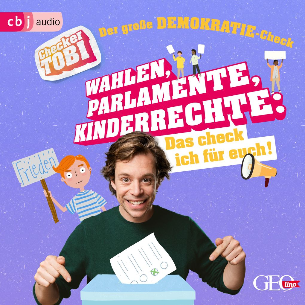 Checker Tobi - Der große Demokratie-Check: Wahlen Parlamente Kinderrechte Das check ich für euch!