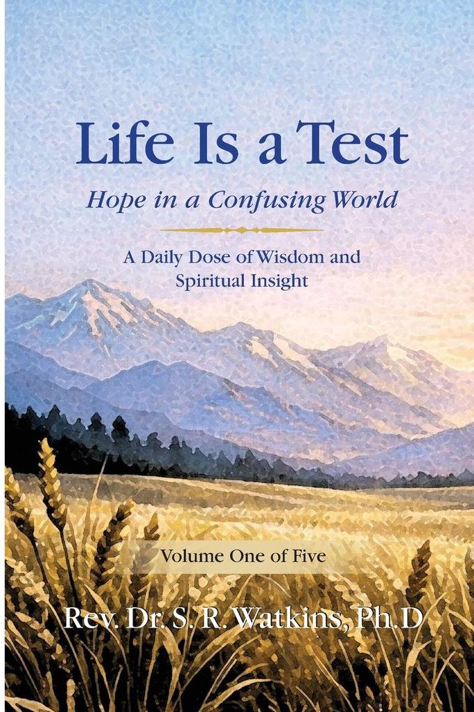 Life is a Test...