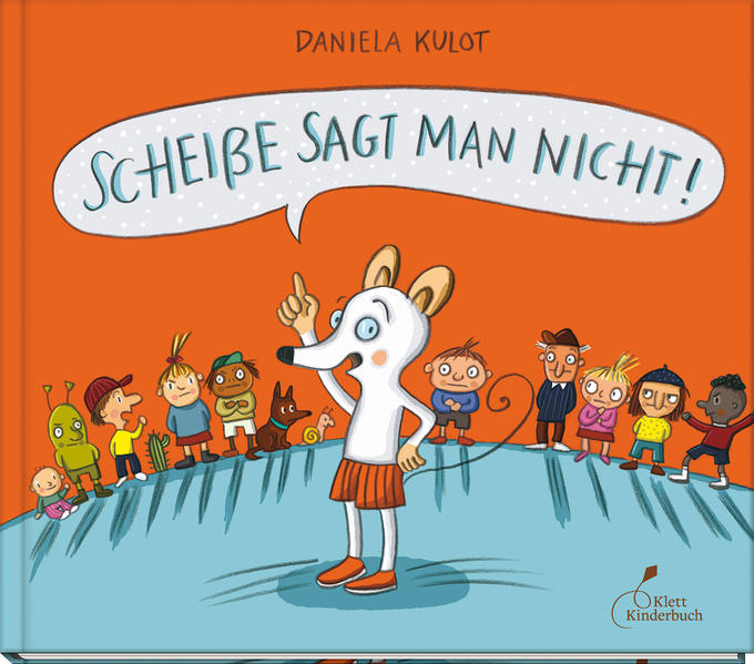 Image of Scheiße sagt man nicht!