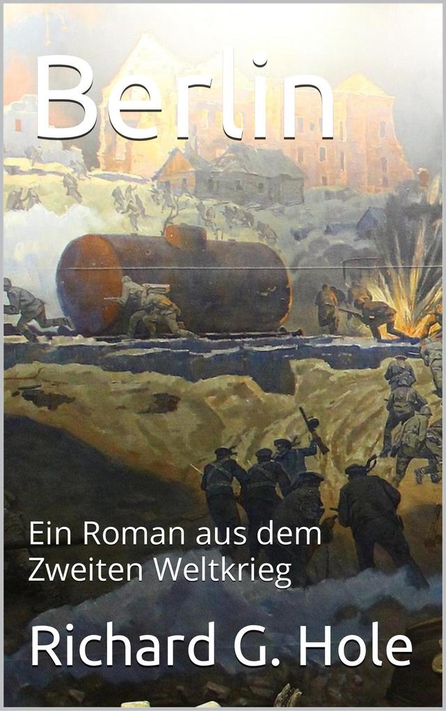Berlin (Zweiter Weltkrieg #10)