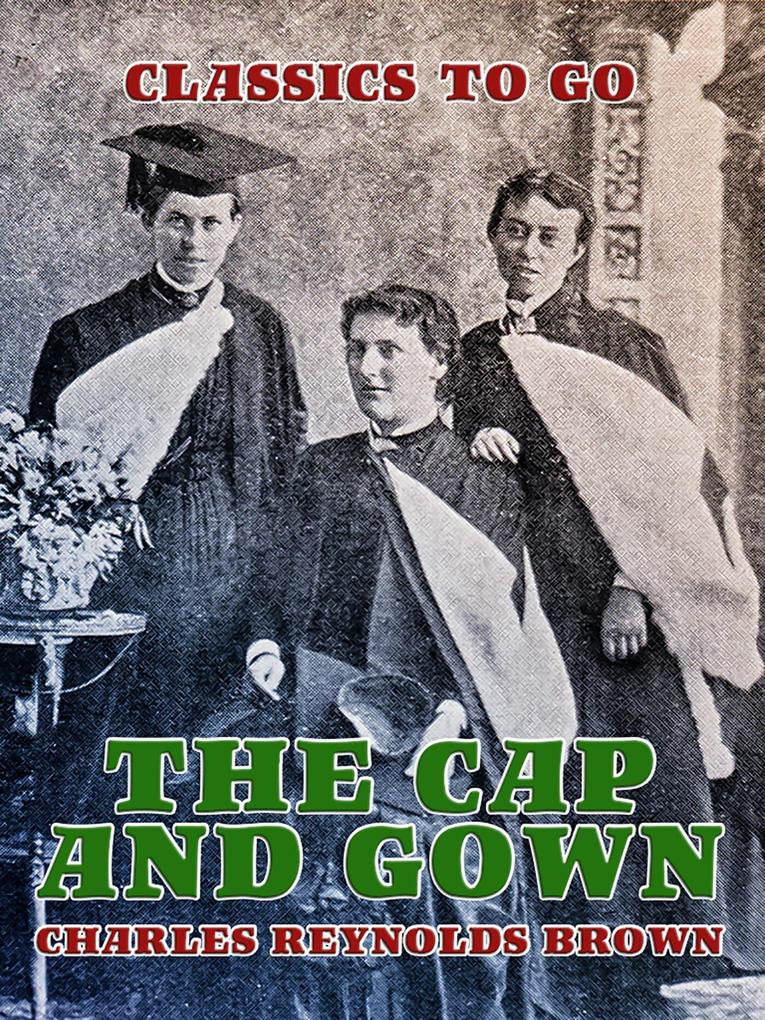The Cap and Gown