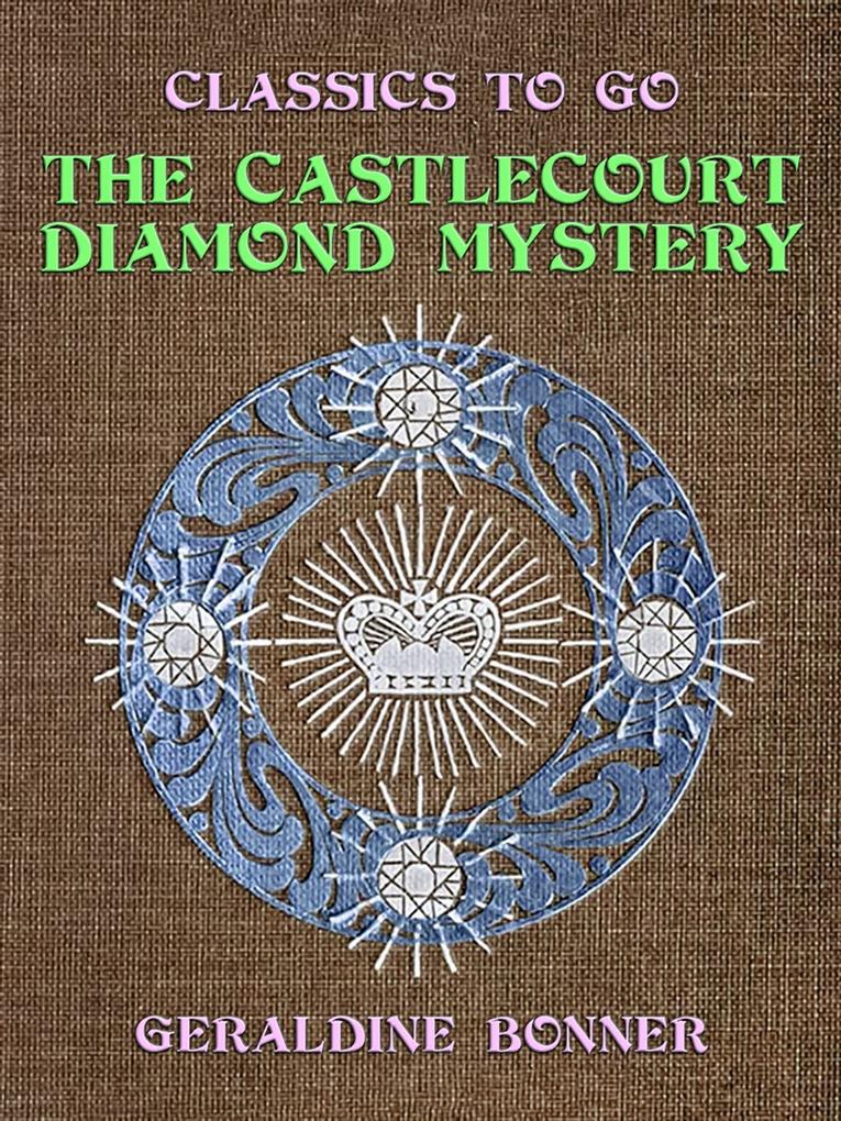 The Castlecourt Diamond Mystery