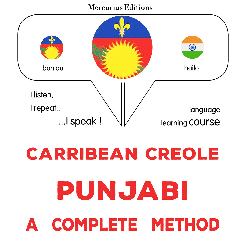 Carribean Creole - Punjabi : a complete method