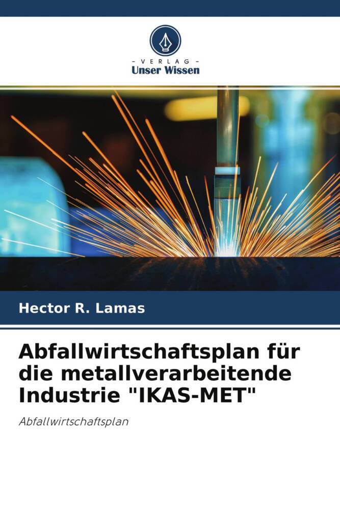 Abfallwirtschaftsplan für die metallverarbeitende Industrie 'IKAS-MET'