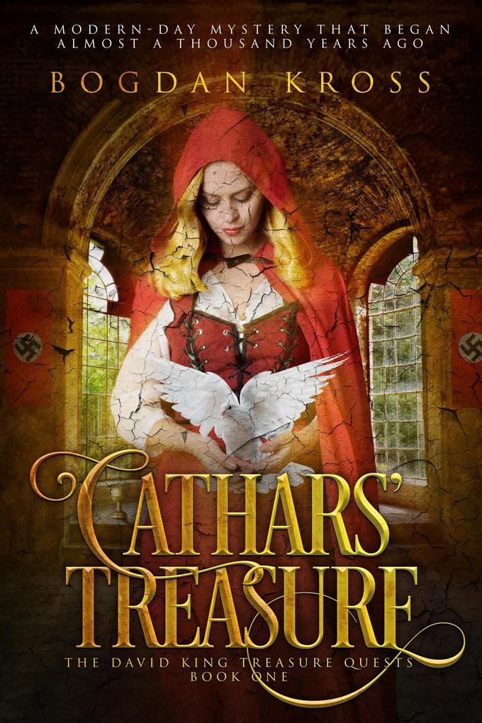 Cathars‘ Treasure (The David King Treasure Quest #1)