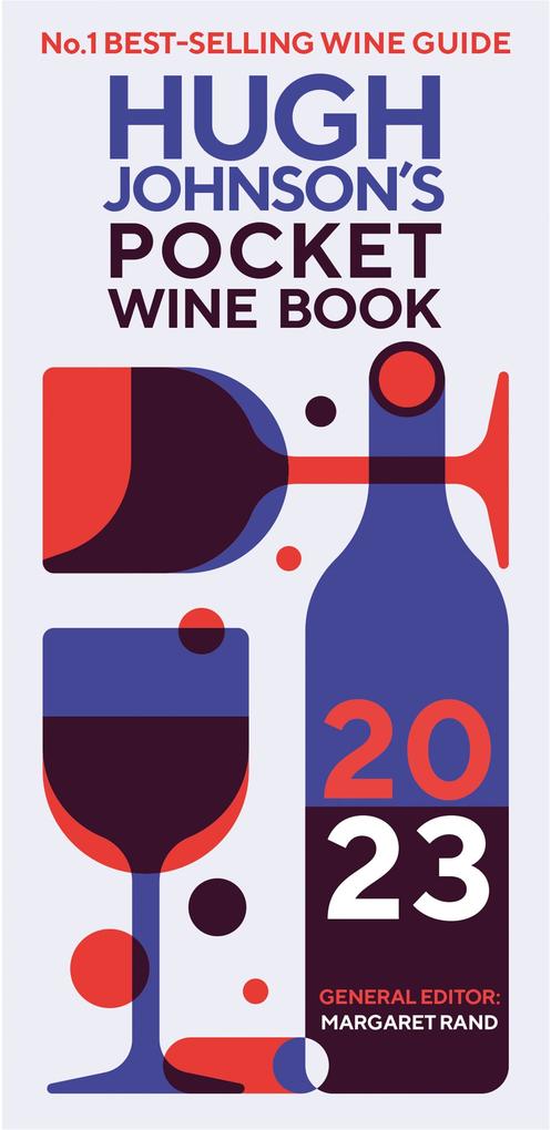 Hugh Johnson‘s Pocket Wine Book 2023