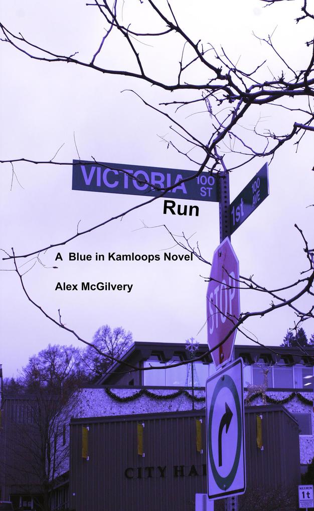Victoria Run (Blue in Kamloops #3)