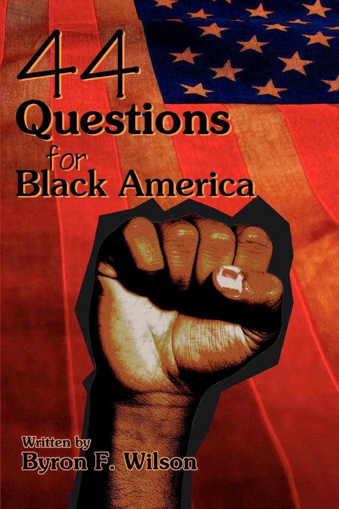Image of 44 Questions for Black America