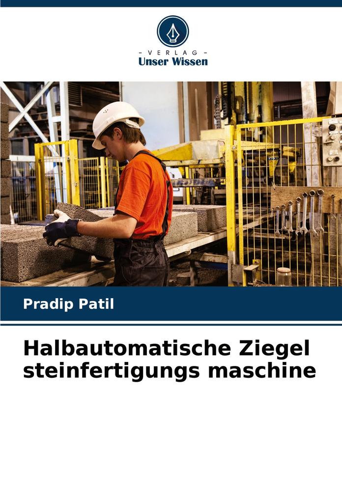 Halbautomatische Ziegel steinfertigungs maschine