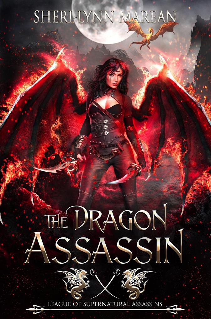 The Dragon Assassin (League of Supernatural Assassins)