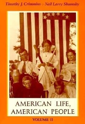 American Life American People Volume II - Neil L. Shumsky
