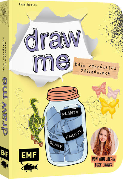 Dein verrücktes Zeichenbuch - Draw me ... fruity slimy shiny planty - Von YouTuberin Foxy Draws