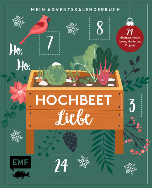 Mein Adventskalender-Buch - Ho Ho Hochbeetliebe