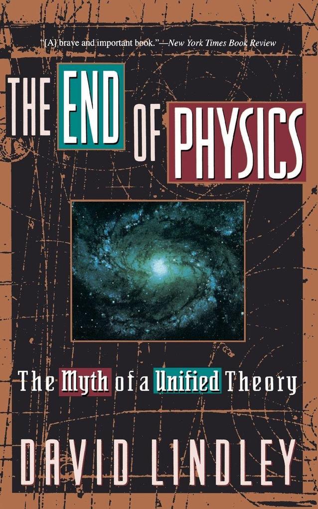 The End of Physics