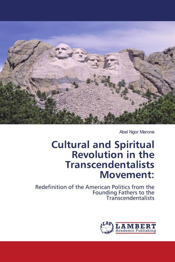 Cultural and Spiritual Revolution in the Transcendentalists Movement: