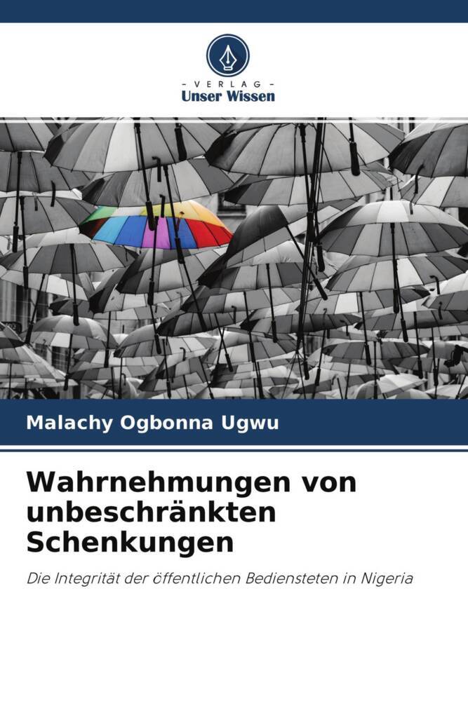 Wahrnehmungen von unbeschränkten Schenkungen