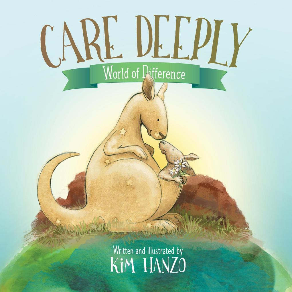 Care Deeply (World of Difference #5)