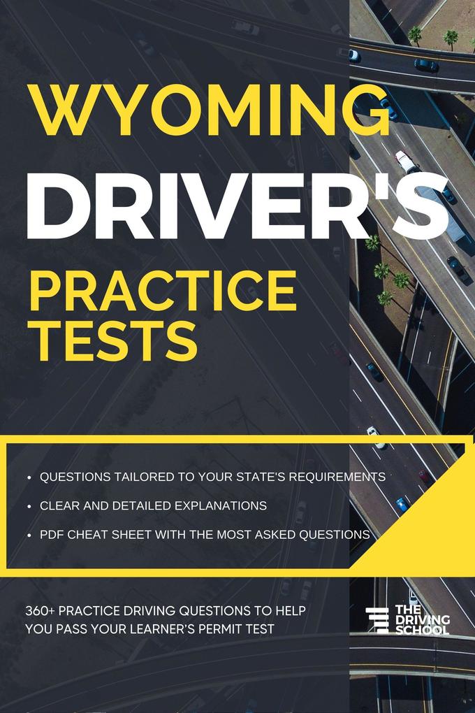 Wyoming Driver‘s Practice Tests (DMV Practice Tests)
