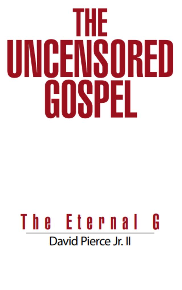 The Uncensored Gospel