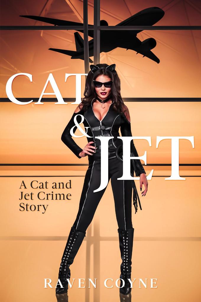 Cat and Jet (Cat and Jet I)